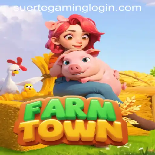 Exploring the Colorful World of FarmTown and SUERTEGAMING LOGIN