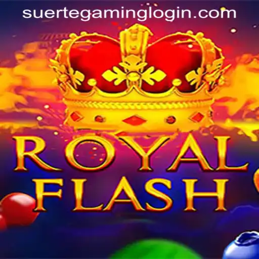 Exploring RoyalFlash: The Thrilling World of SUERTEGAMING LOGIN